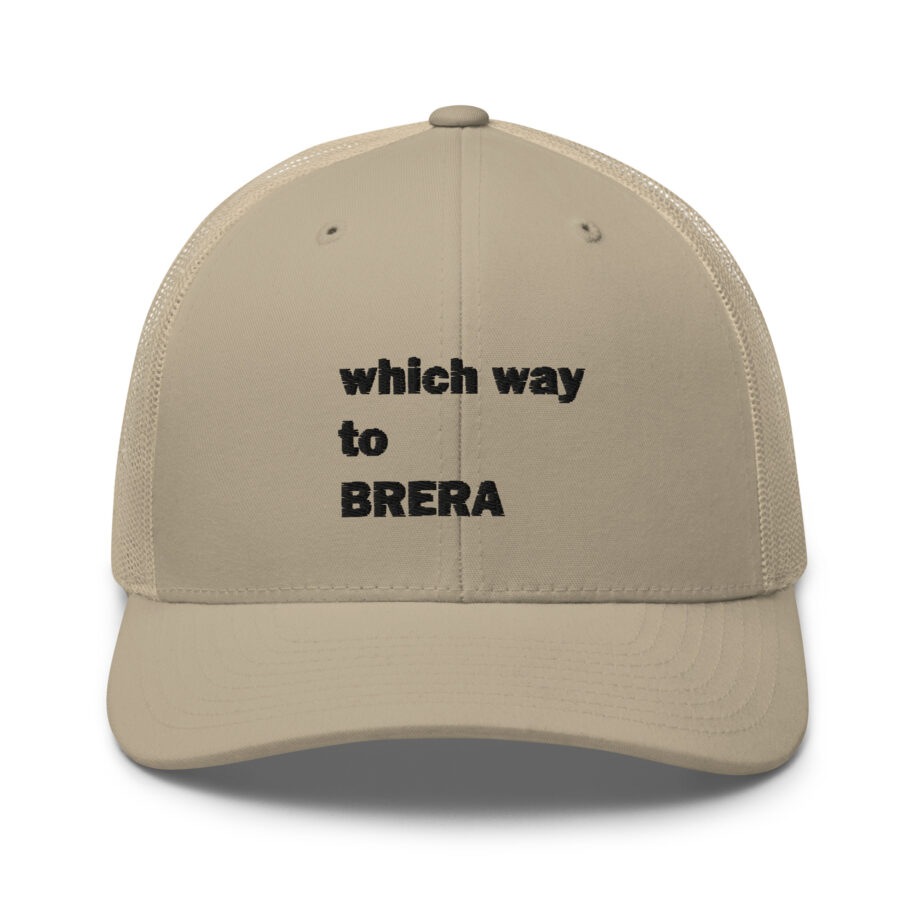 Which way to BRERA trucker hat embroidered