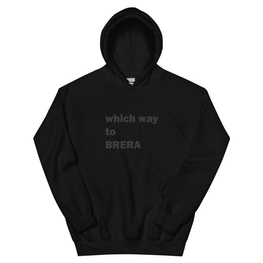 Which way to BRERA unisex hoodie