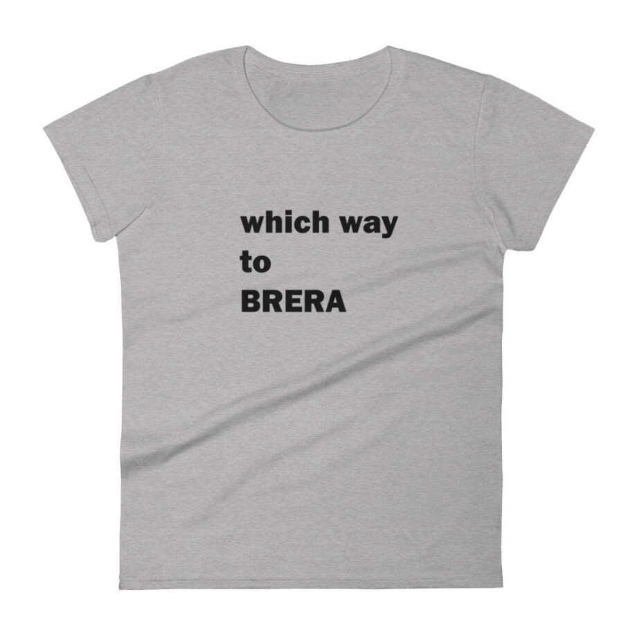 Which way to BRERA women fitted t-shirt