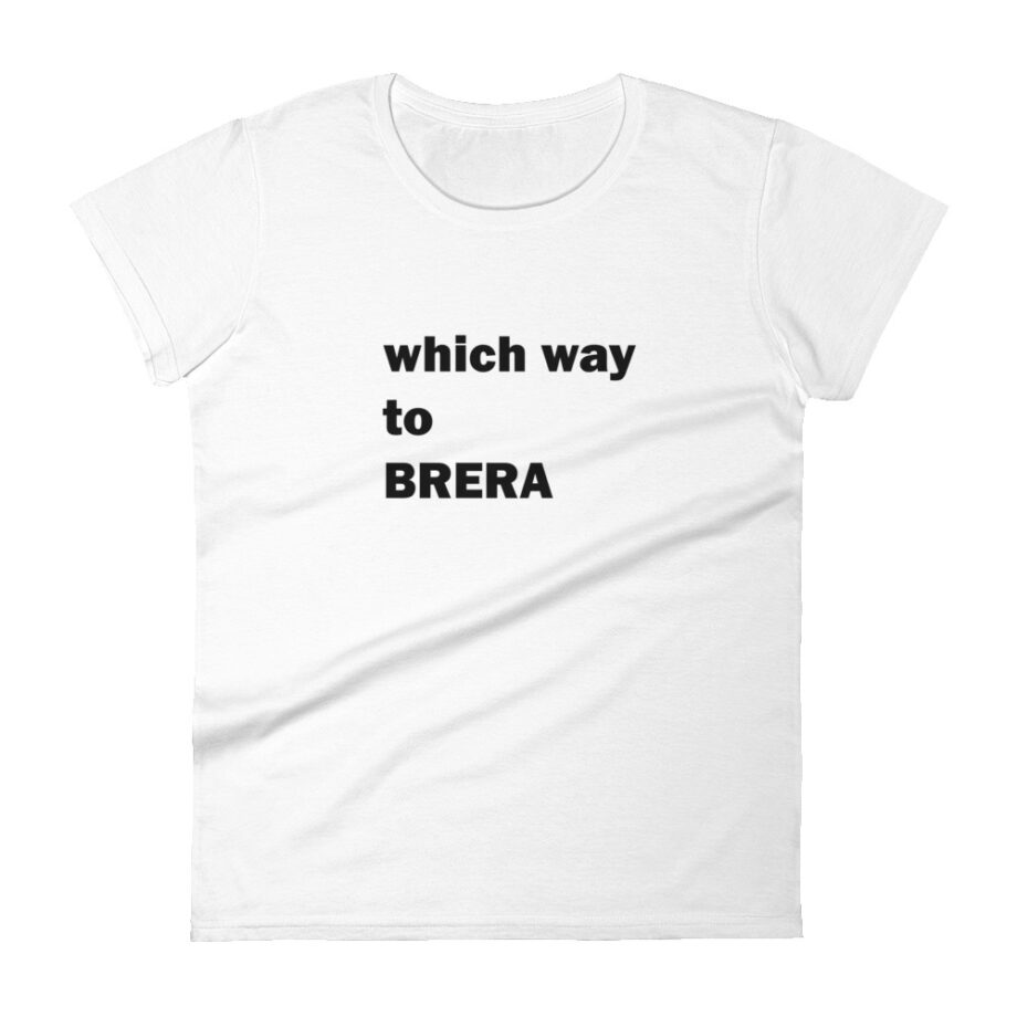 Which way to BRERA women fitted t-shirt